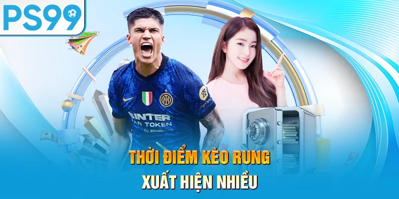 Thoi-diem-keo-rung-xuat-hien-nhieu