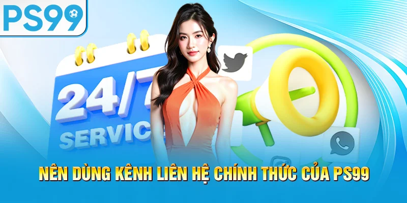 nen-dung-kenh-lien-he-chinh-thuc-cua-ps99